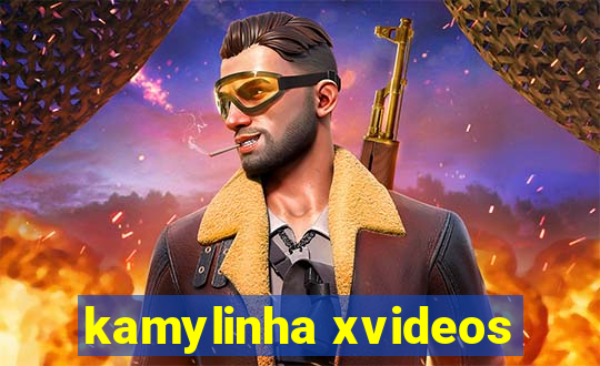 kamylinha xvideos